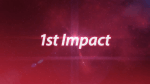 1st Impact
